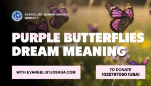 Purple Butterflies Dream Meaning