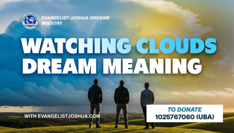 Watching Clouds Dream Meaning