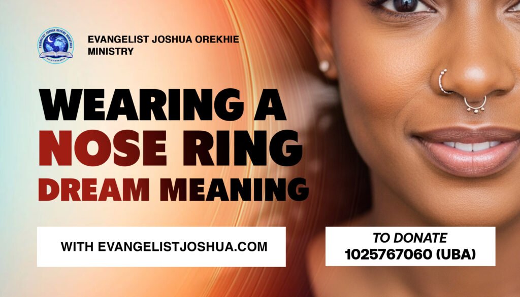 Wearing a Nose Ring Dream Meaning