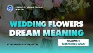 Wedding Flowers Dream Meaning