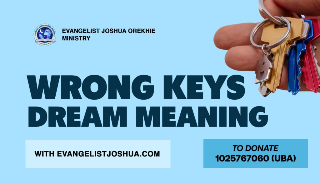 Wrong Keys Dream Meaning