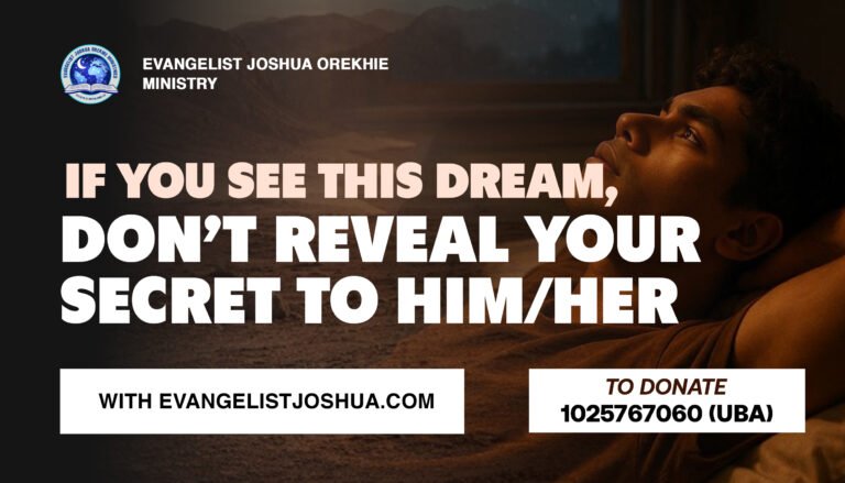 If You See This Dream, Don’t Reveal Your Secret To Him/Her