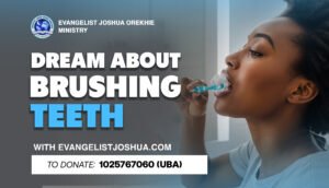 Dream About Brushing Teeth