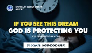 If You See These Dreams, God Is Protecting You