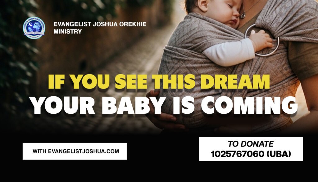 If You See This Dream, Your Baby Is Coming