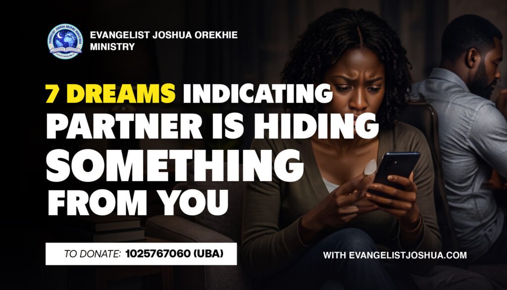 7 Dreams Indicating Your Partner Is Hiding Something From You