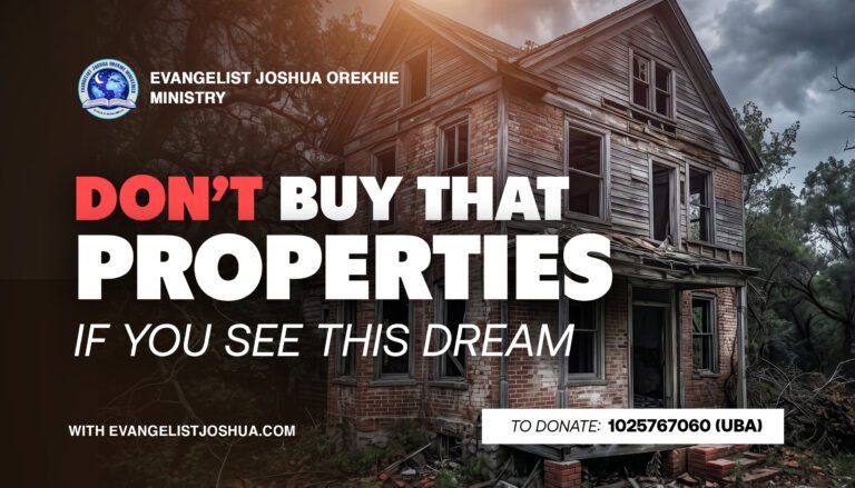 Don’t Buy That Properties, If You See This Dream
