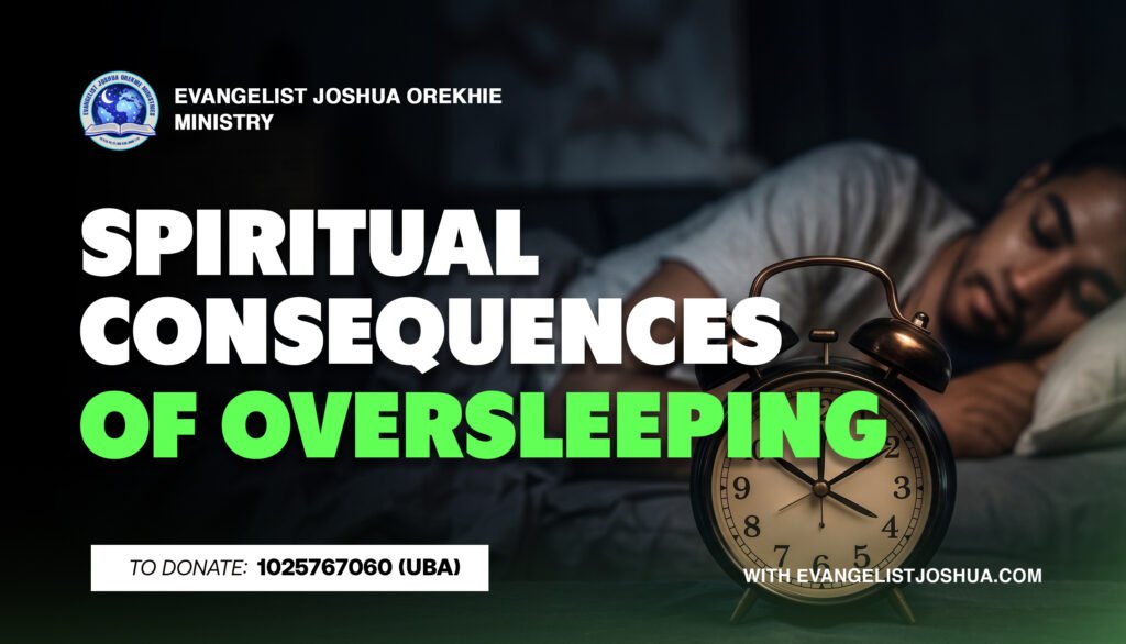 Spiritual Consequences Of Oversleeping