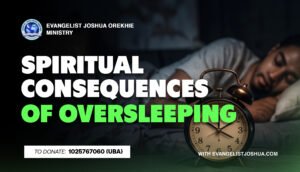 Spiritual Consequences Of Oversleeping