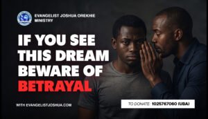 If You See This Dream, Beware Of Betrayal