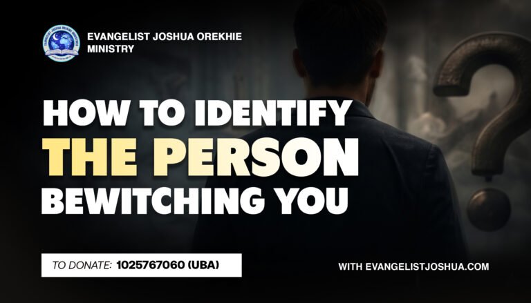 How To Identify The Person Bewitching You