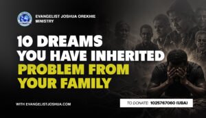 10 Dreams You Have Inherited Problem From Your Family