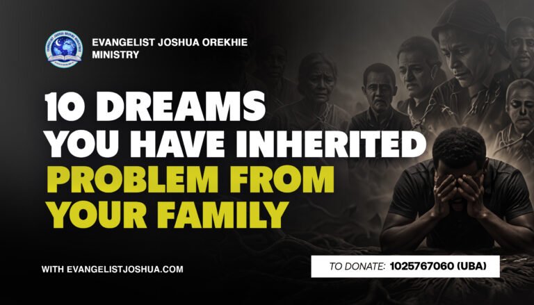 10 Dreams You Have Inherited Problem From Your Family