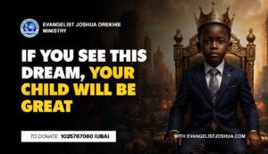 If You See These Dreams, Your Child Will Be Great
