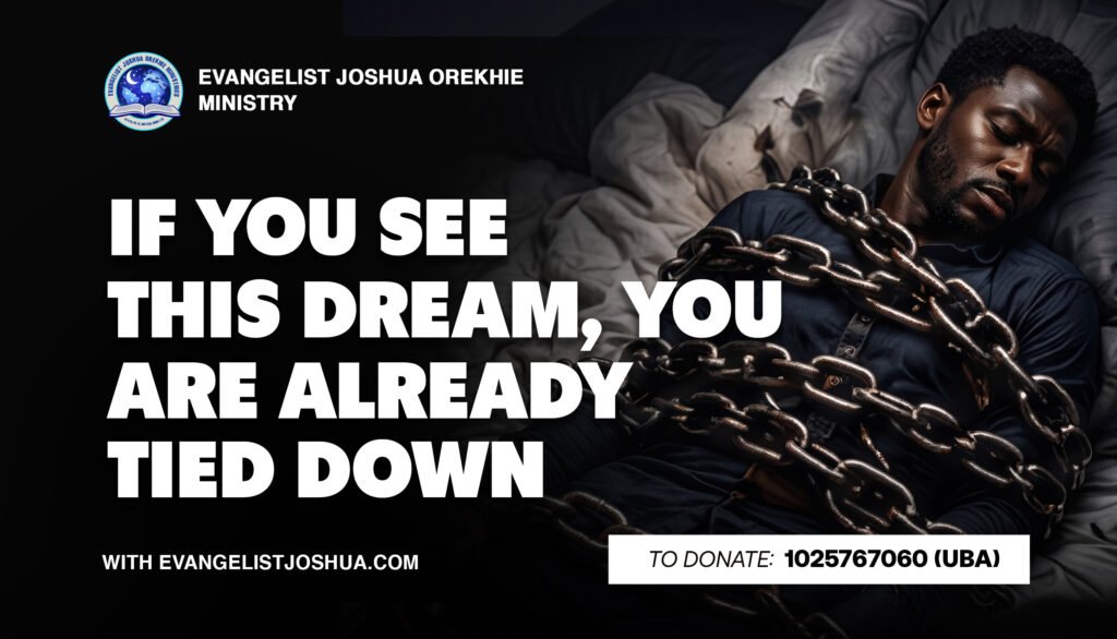 If You See This Dream, You Are Already Tied Down