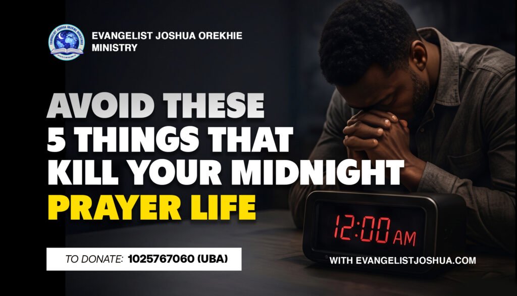 Avoid These 5 Things That Kill Your Midnight Prayer Life