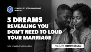 5 Dreams Revealing You Don’t Need To Loud Your Marriage