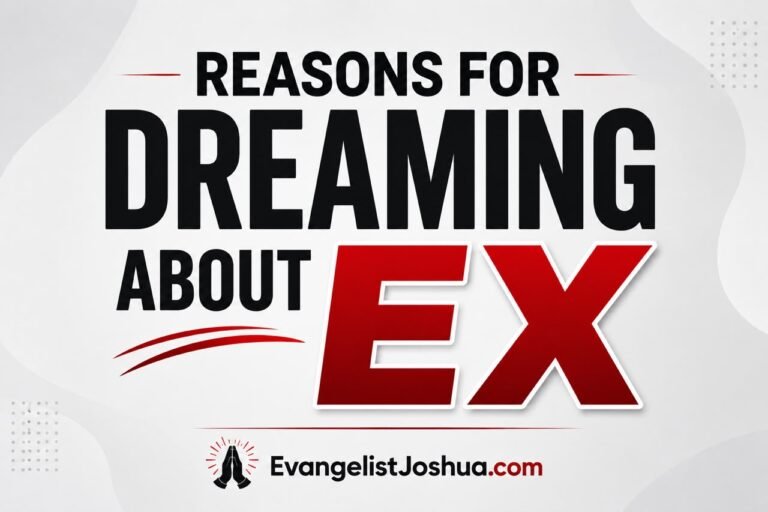 The Biblical Reasoning Of Dreaming About Your Ex