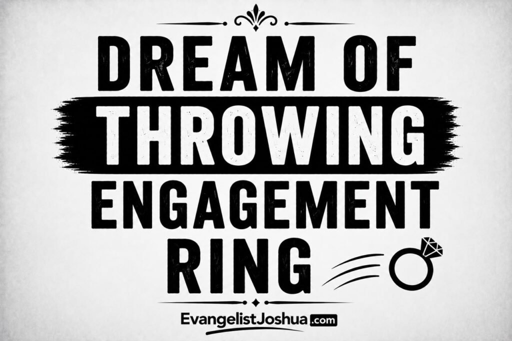 Dream About Throwing Engagement Or Wedding Ring