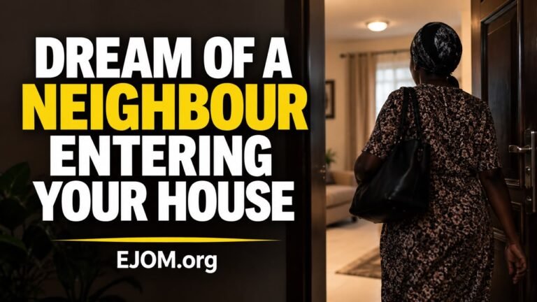 Dream Of A Neighbour Entering Your House
