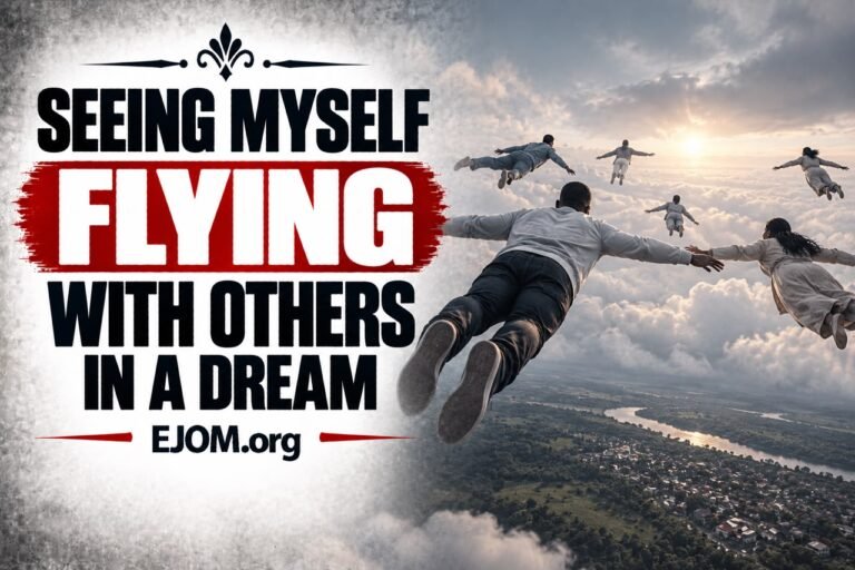 Seeing Myself Flying With Others In A Dream