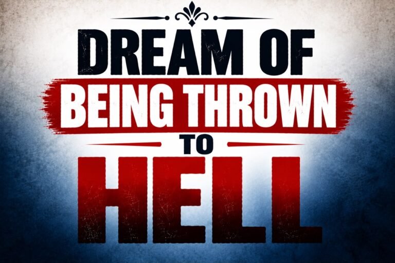 Dream Of Being Thrown To Hell