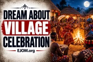 Dream About Village Celebration